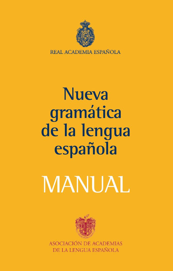 Manual De La Nueva Gramática De La Lengua Española