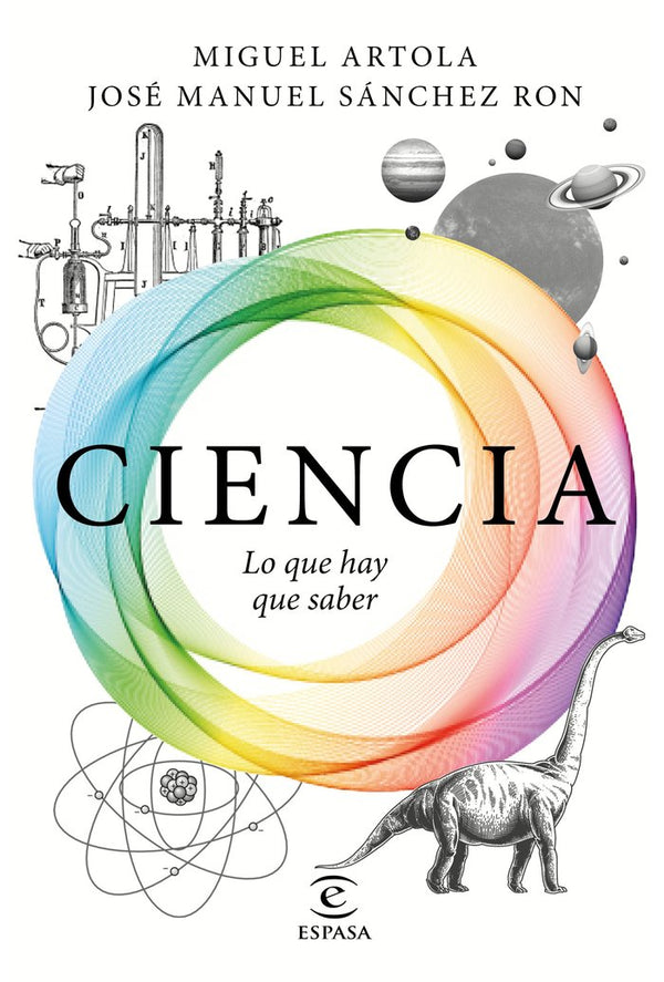 Ciencia: Lo Que Hay Que Saber