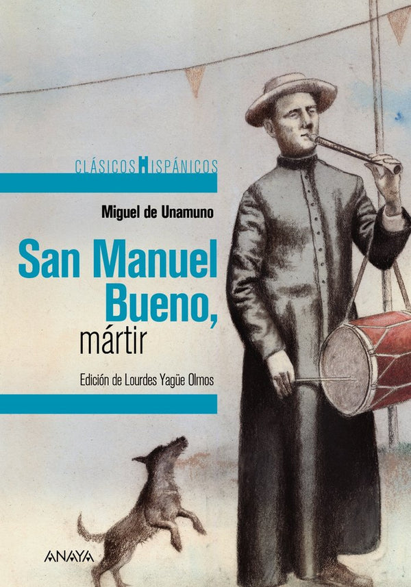 San Manuel Bueno, Mártir