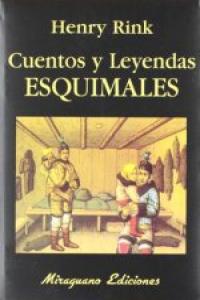 Cuentos Y Leyendas Esquimales