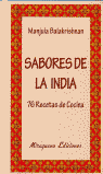 Sabores De La India. 76 Recetas De Cocina