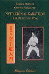 Invitación Al Karate-Do. (Karate Do Nyu Mon)