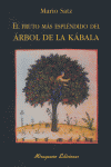 El Fruto Más Espléndido Del Árbol De La Kábala