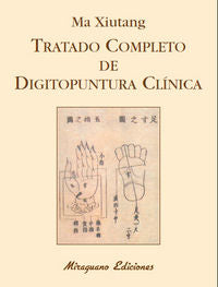 Tratado Completo De Digitopuntura Clínica