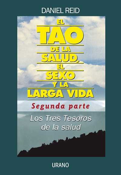 Tao De La Salud -Segunda Parte-