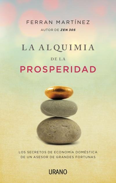 La Alquimia De La Prosperidad