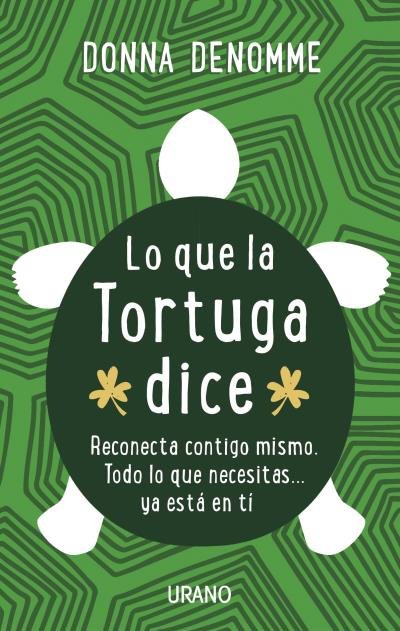 Lo Que La Tortuga Dice