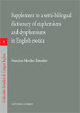 Supplement To A Semi-Bilingual Dictionary Of Euphemisms And Dyspehmisms In English Erotica