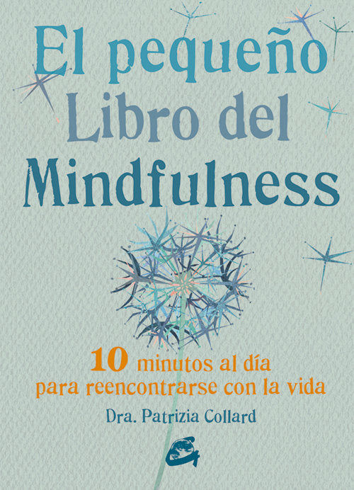 El Pequeño Libro Del Mindfulness