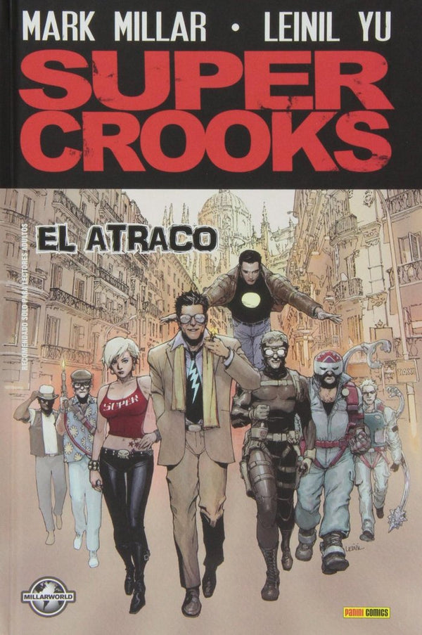 Super Crooks 01: El Atraco