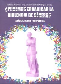 ¿Podemos Erradicar La Violencia De Género?