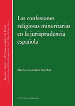 Las Confesiones Religiosas Minoritarias En La Jurisprudencia Española