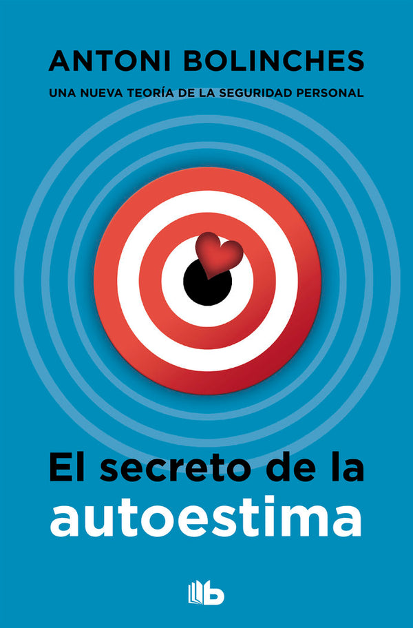 El Secreto De La Autoestima