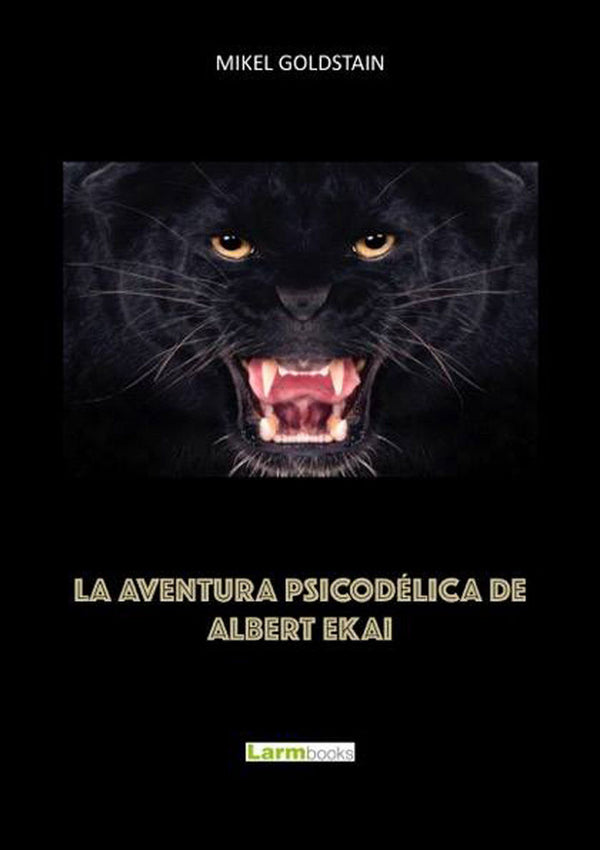 La Aventura Psicodelica De Albert Ekai