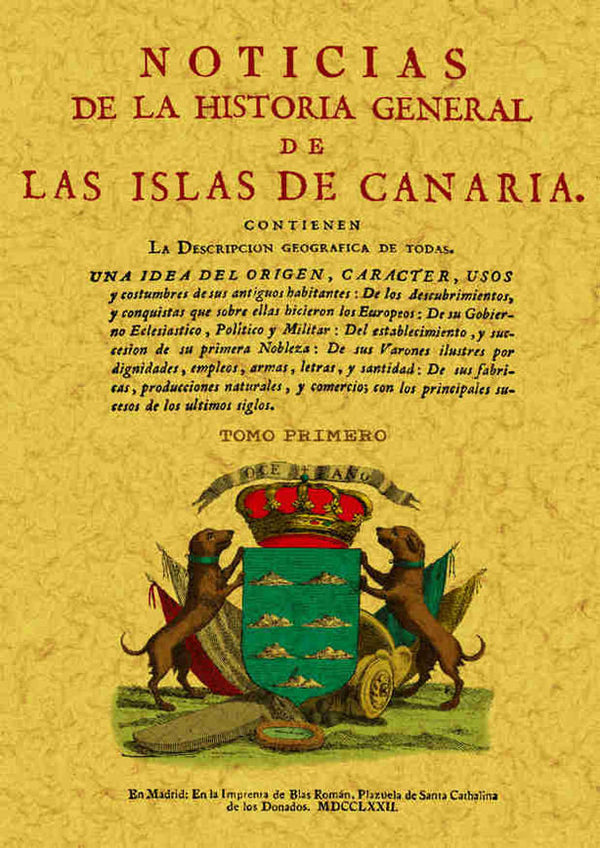 Noticias De La Historia General De Las Islas De Canaria (4 Tomos)