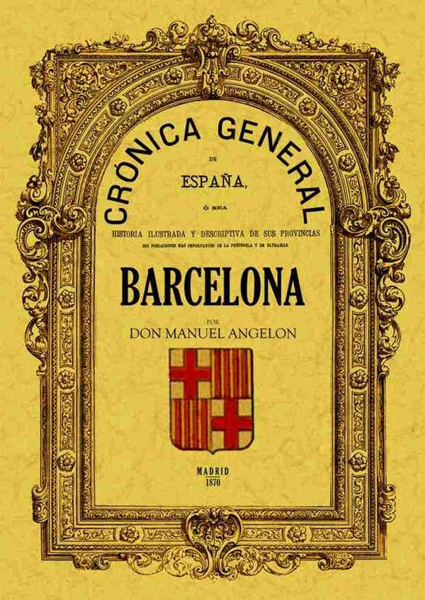 Crónica De La Provincia De Barcelona