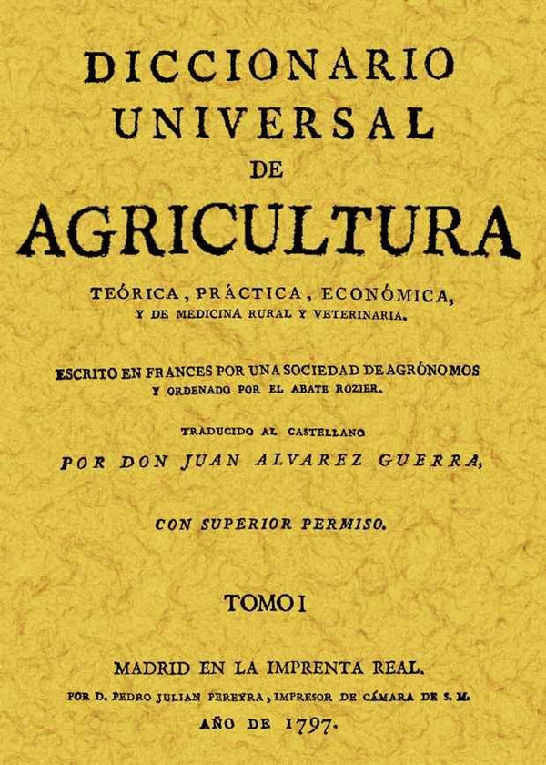 Diccionario Universal De Agricultura (Tomo 6)