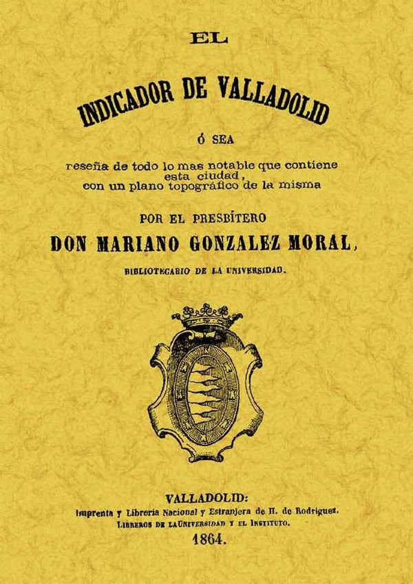 El Indicador De Valladolid