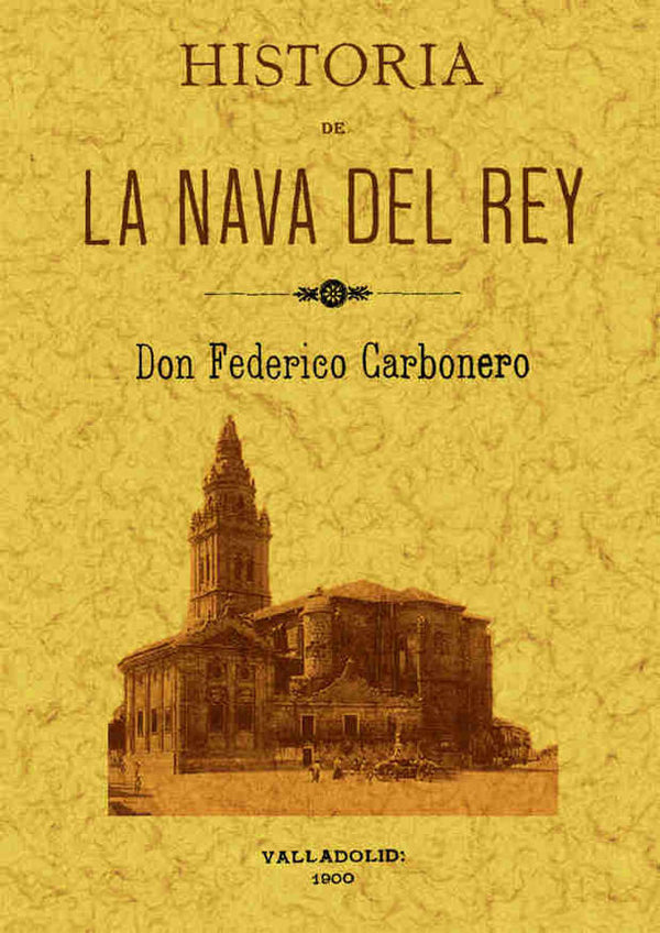 Historia De La Nava Del Rey