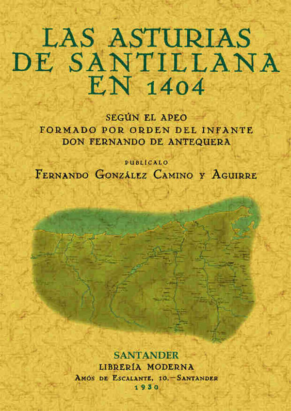 Las Asturias De Santillana En 1404