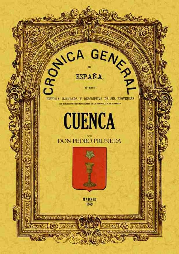 Crónica De La Provincia De Cuenca