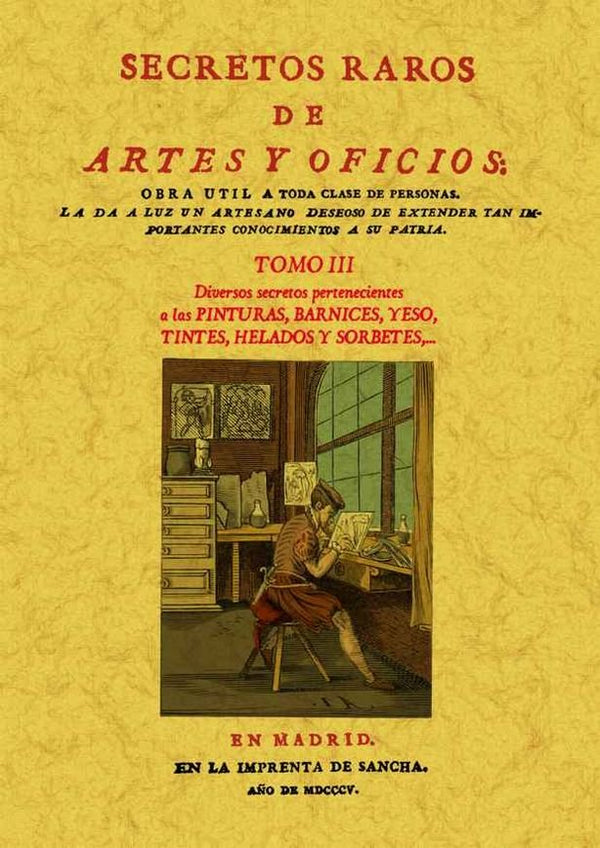 Secretos Raros De Artes Y Oficios (Tomo 3)