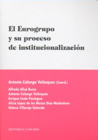 El Eurogrupo Y Su Proceso De Institucionalización