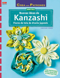 Nuevas Ideas De Kanzashi