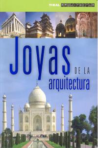 Joyas De La Arquitectura