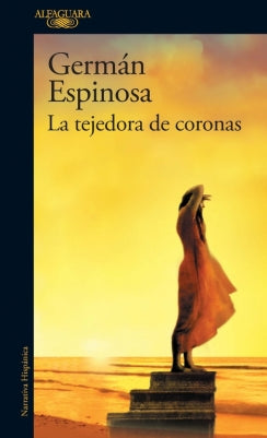 La Tejedora De Coronas Libro