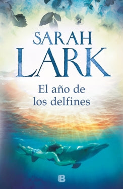 El Año De Los Delfines Libro