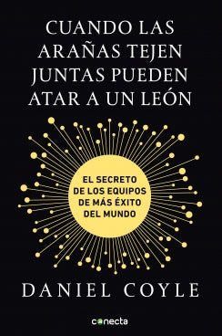 Cuando Las Arañas Tejen Juntas Pueden Atar Un León Libro