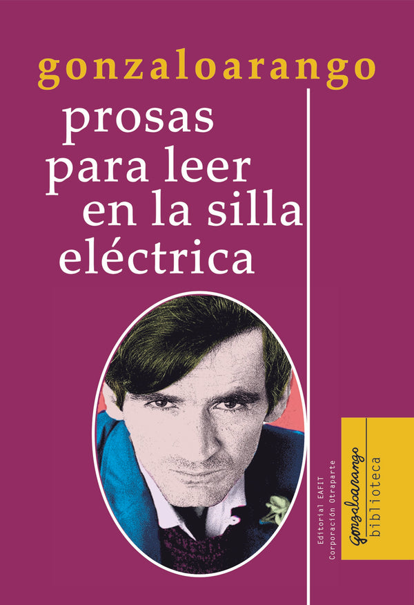 Prosas Para Leer En La Silla Eléctrica