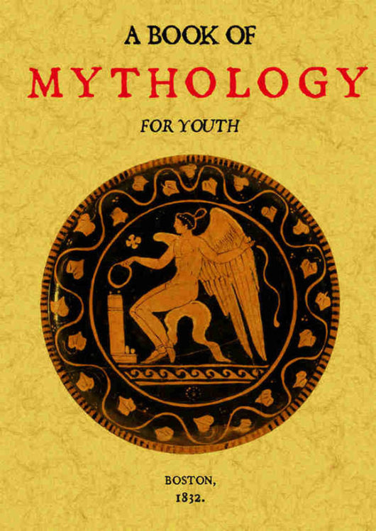 A Book Of Mythology For Youth Libro