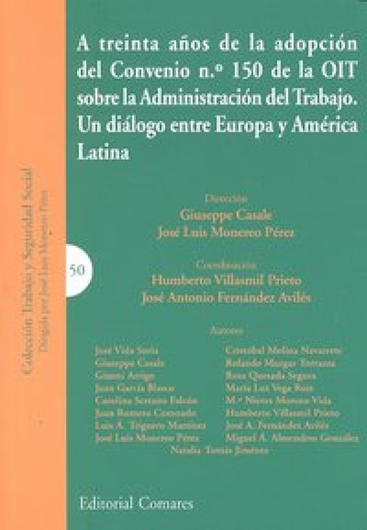 A Treinta Años Adopcion Del Convenio Nº150 De La Oit Libro