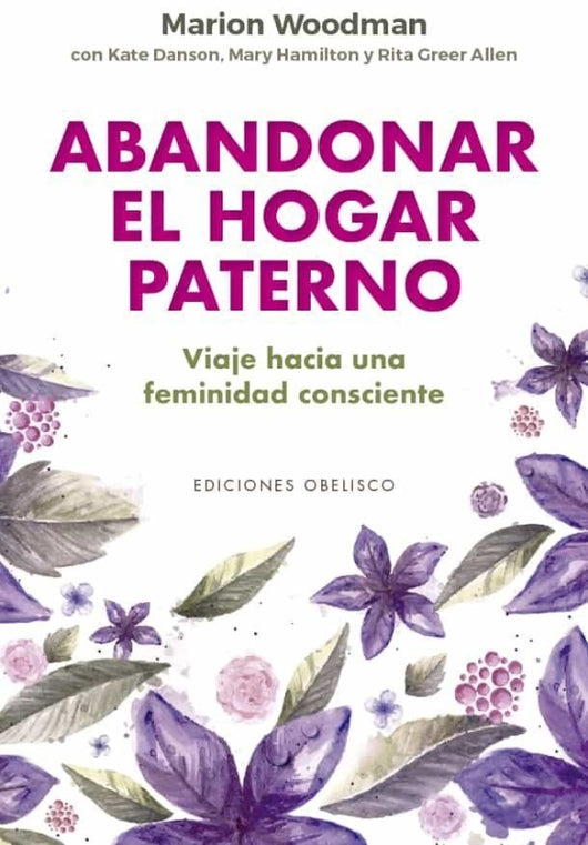 Abandonar El Hogar Paterno Libro