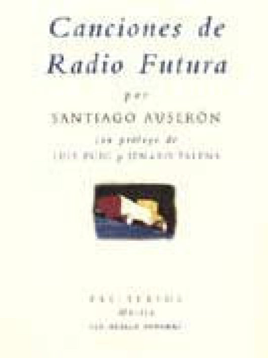 Ácanciones De Radio Futura Libro