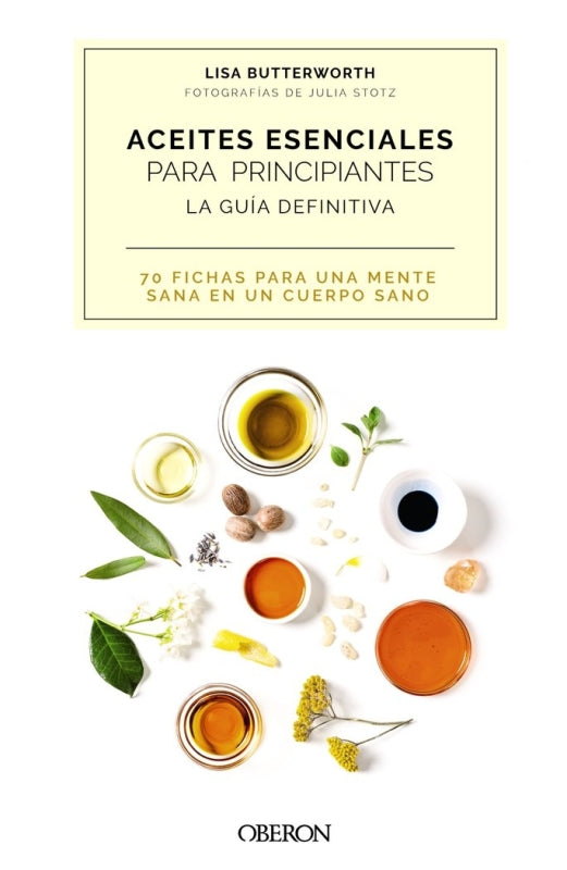 Aceites Esenciales Para Principiantes Libro