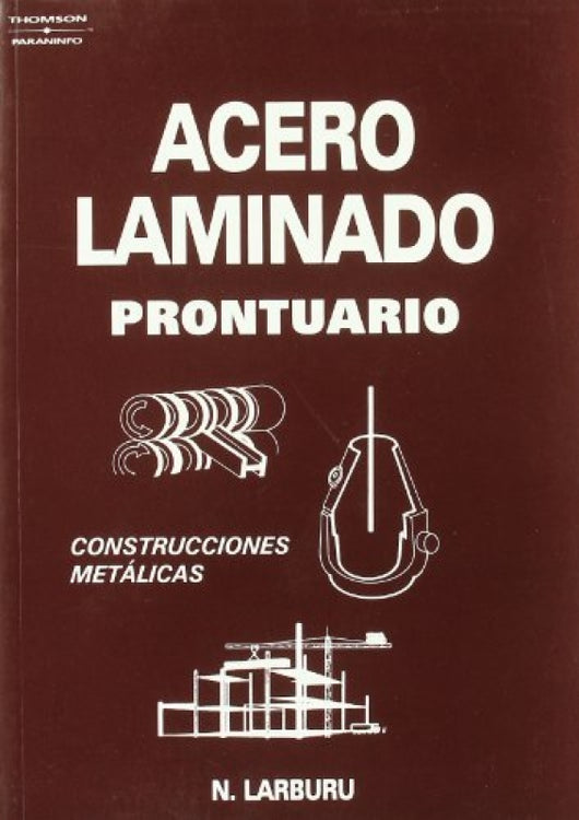 Acero Laminado. Prontuario Libro