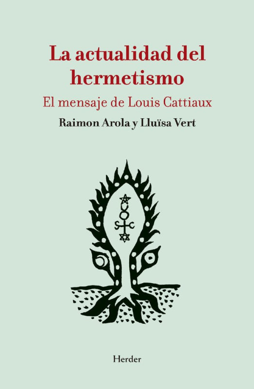 Actualidad Del Hermetismo La Libro