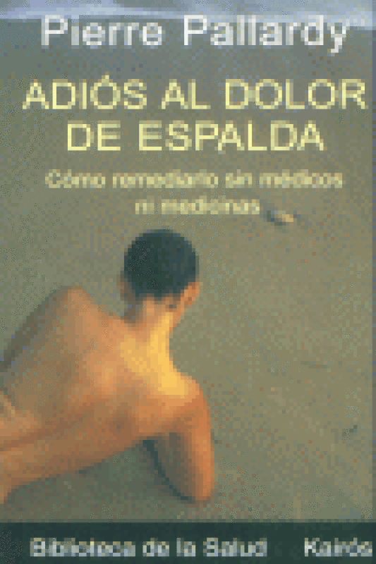 Adiós Al Dolor De Espalda Libro