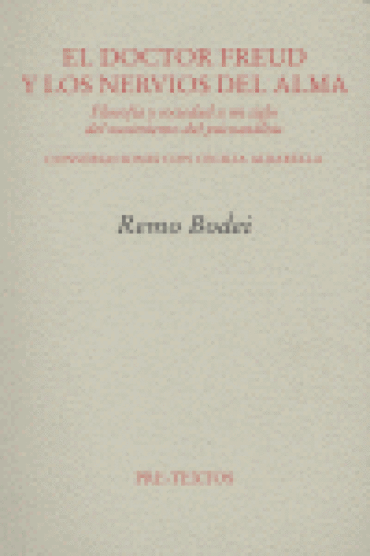 Áel Doctor Freud Y Los Nervios Del Alma Libro