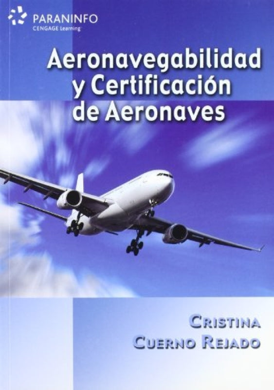 Aeronavegabilidad Y Certificación De Aeronaves Libro