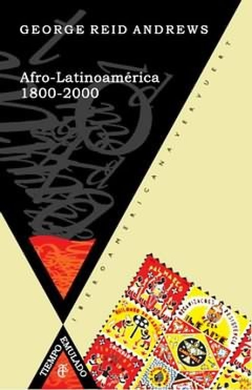 Afro-Latinoamérica 1800-2000 Libro