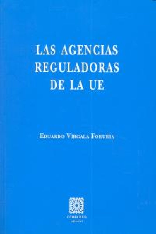 Agencias Reguladoras De La Ue Las Libro