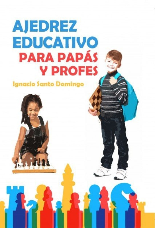 Ajedrez Educativo Para Profes Libro