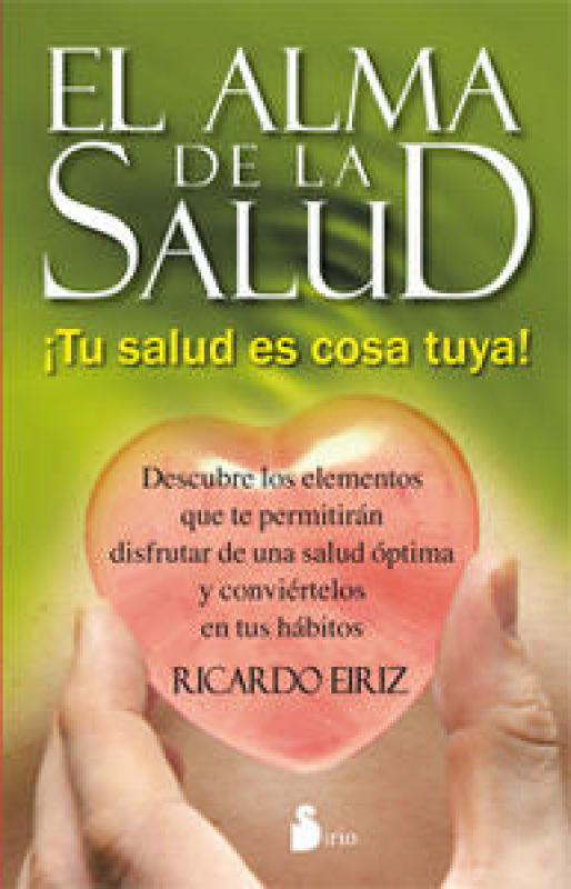 Alma De La Salud El Libro