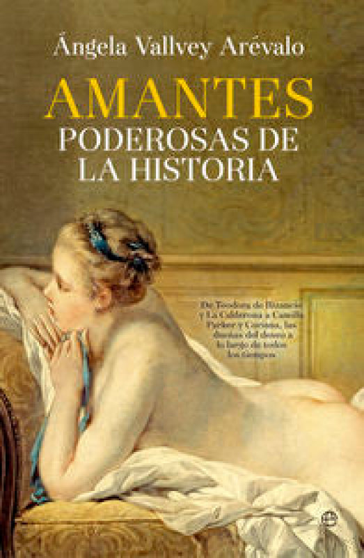 Amantes Poderosas De La Historia Libro