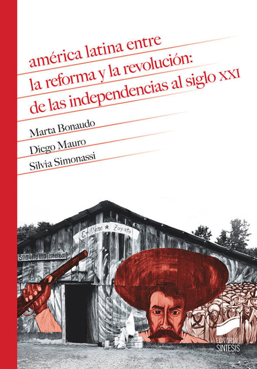 América Latina Entre La Reforma Y Revolución Libro