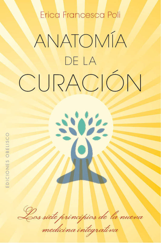 Anatomía De La Curación Libro